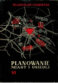 Planowanie miast i osiedli tom VI
