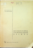 Mechaniczna Technologia Drewna