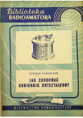 Jak zbudować odbiornik kryształkowy