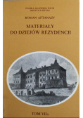 Materiały do dziejów rezydencji Tom VII A