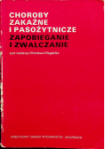 Choroby zakaźne i pasożytnicze Zapobieganie i zwalczanie