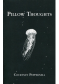 Pillow Thoughts