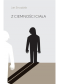 Z ciemności ciała