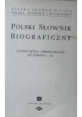 Polski Słownik Biograficzny uzupełnienie i sprostowanie do tomów od I do XL