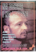 Jak rozumieć, poznawać i kochać męża?
