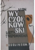 Leon Wyczółkowski listy i wspomnienia