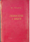 Zjednoczenie z Bogiem tom I 1935 r