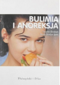 Bulimia i anoreksja