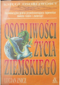 Osobliwości życia ziemskiego