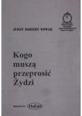 Kogo muszą przeprosić Żydzi