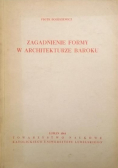 Zagadnienie formy w architekturze baroku