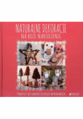Naturalne dekoracje na Boże Narodzenie