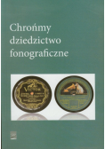 Chrońmy dziedzictwo fonograficzne