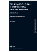 Własność lokali i wspólnota mieszkaniowa Komentarz