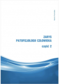 Zarys patofizjologii człowieka Część 2