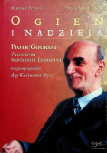 Ogień i nadzieja Piotr Goursat założyciel wspólnoty Emmanuel