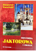 Historia Jaktorowa i okolic do 1945 roku