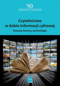 Czytelnictwo w dobie informacji cyfrowej
