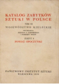 Katalog zabytków Sztuki w Polsce tom III zeszyt 8