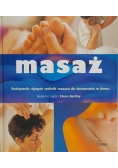 Masaż podręcznik różnych technik masażu do stosowania w domu