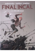 Final Incal oraz Po Incalu