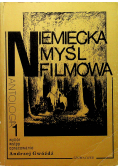 Niemiecka myśl filmowa Antologia 1