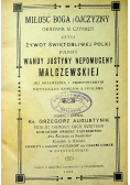 Miłość Boga i ojczyzny okazana w czynach czyli żywot Świętobliwej Polki 1922 r