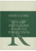 Kościoły partykularne w kościele powszechnym