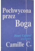 Pochwycona przez Boga