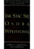 Jak stać się osobą wpływową