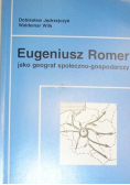 Eugeniusz Romer jako geograf i kartograf społeczno - gospodarczy