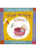 Skąd się biorą dzieci