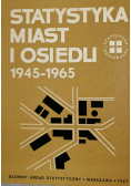 Statystyka miast i osiedli 1945 - 1965