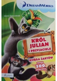 Król Julian i przyjaciele Księga żartów