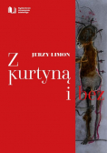 Z kurtyną i bez
