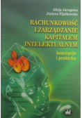 Rachunkowość i zarządzanie kapitałem intelektualnym