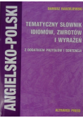 Tematyczny słownik idiomów zwrotów i wyrażeń