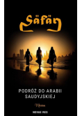 Safar. Podróż do Arabii Saudyjskiej