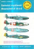 Samoloty myśliwskie Messerschmitt Bf 109 A E