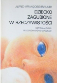 Dziecko zagubione w rzeczywistości  Historia autyzmu od czasów baśni o wróżkach