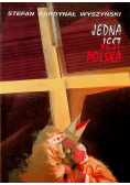 Jedna jest Polska