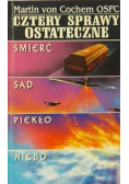 Cztery sprawy ostateczne  Śmierć  sąd  piekło  niebo