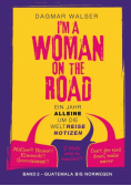 ... I'm a Woman on the Road