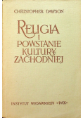 Religia i powstanie kultury zachodniej