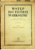 Wstęp do teorii marksizmu 1950 r