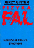 Fizyka Promieniowanie i dyfrakcja stany związane