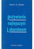 Pożywienie najlepszym lekarstwem