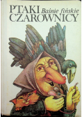Ptaki czarownicy Baśnie fińskie
