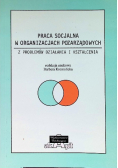 Praca socjalna w organizacjach pozarządowych