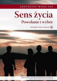 Sens życia Powołanie i wybór